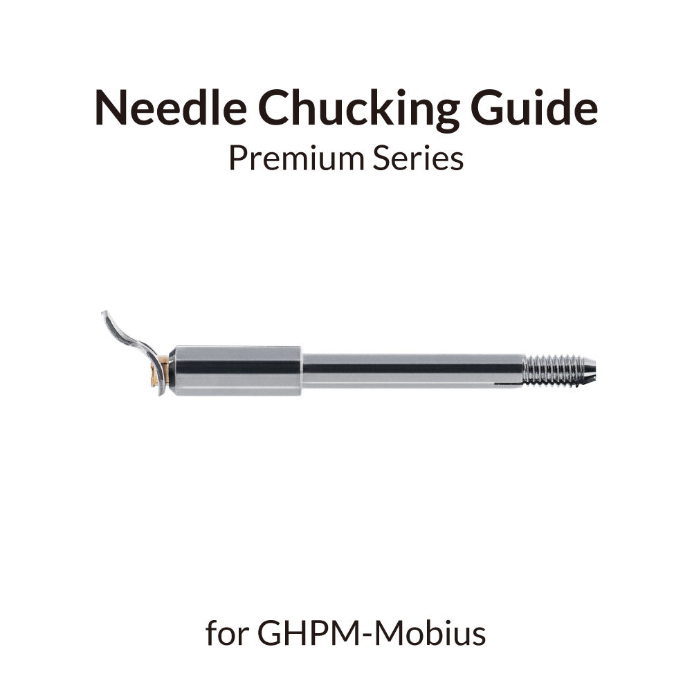 Needle Chucking Guide for Mobius